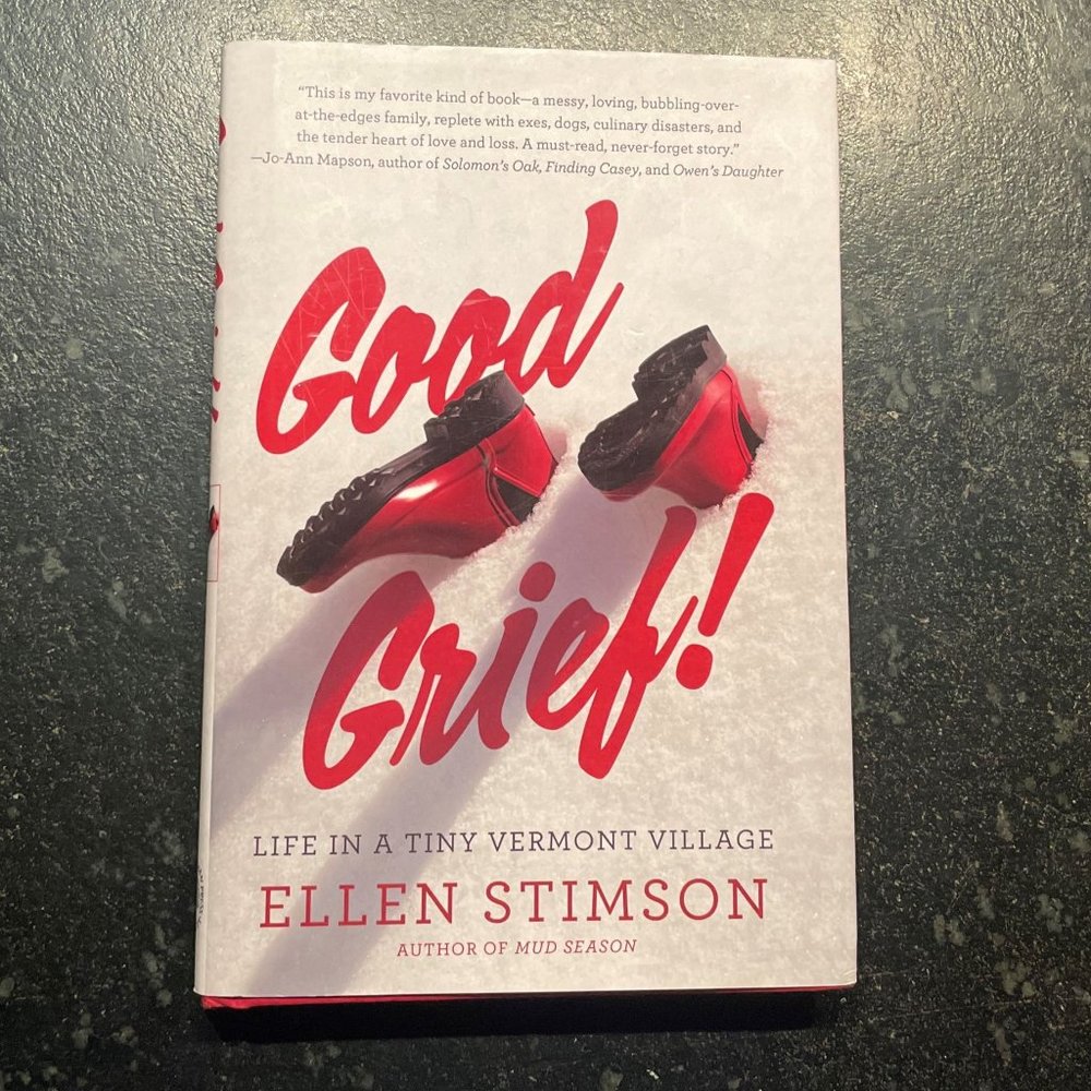 "Good Grief!" by Ellen Stimson, 2014 Countryman Press first edition hardcover